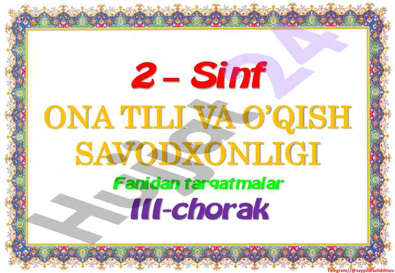 Ona tili va o‘qish savodxonligi fanidan tarqatmalar