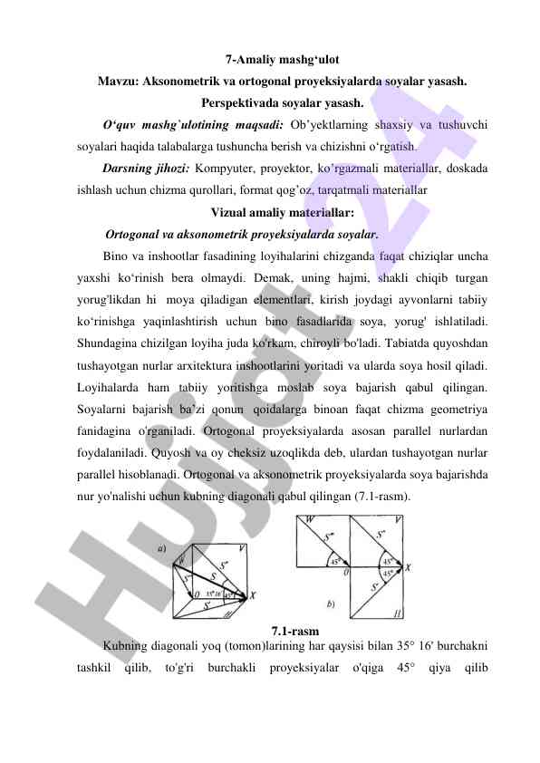 Aksonometrik va ortogonal proyeksiyalarda soyalar yasash