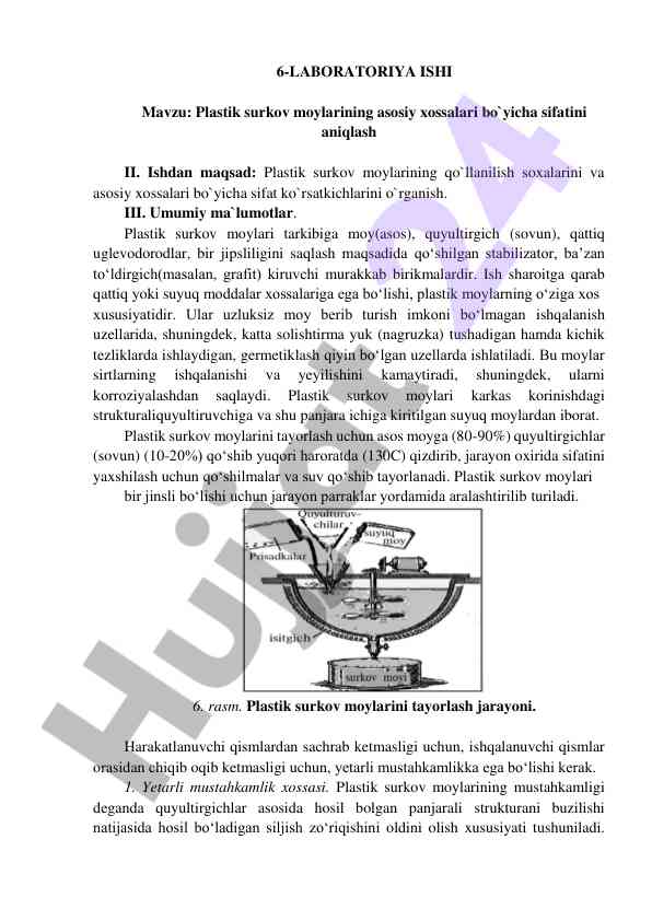 Plastik surkov moylarining asosiy xossalari