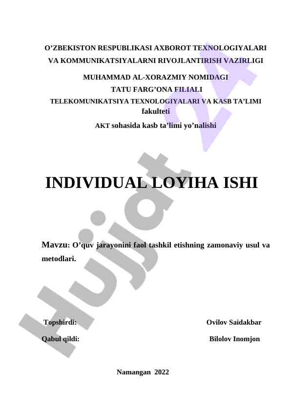 Zamonaviy usul va metodlar bilan o’quv jarayonini tashkil etish
