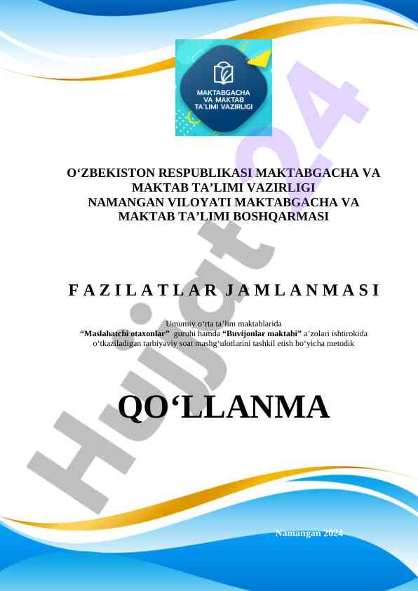 Tarbiyaviy soat mashg‘ulotlarini tashkil etish metodik qo‘llanma