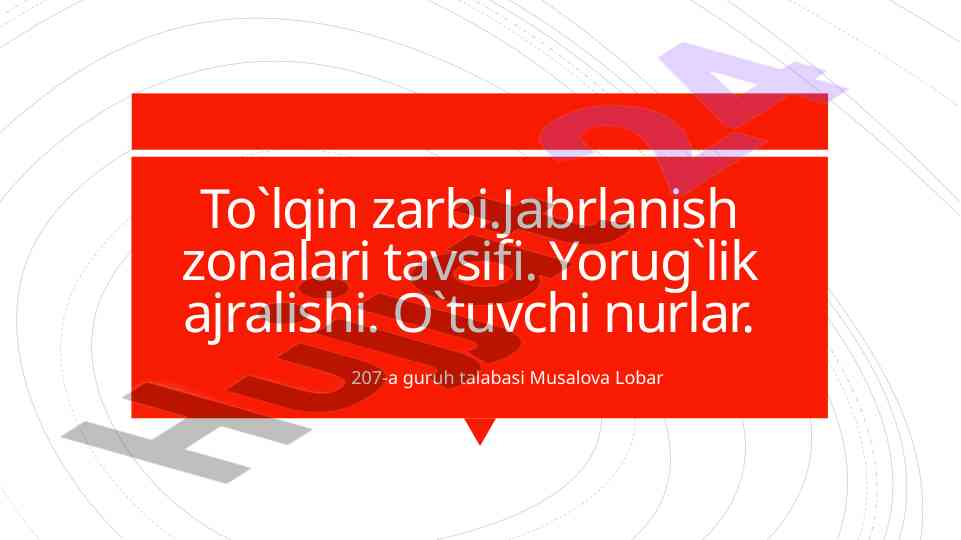 To'lqin zarbi va yorug'lik nurlanishi tahlili