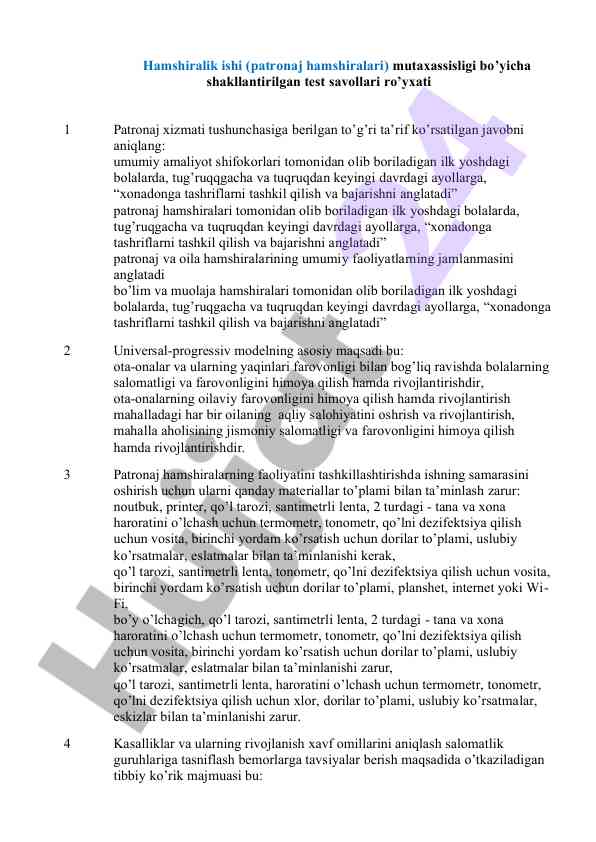 Hamshiralik ishi mutaxassisligi uchun test savollari