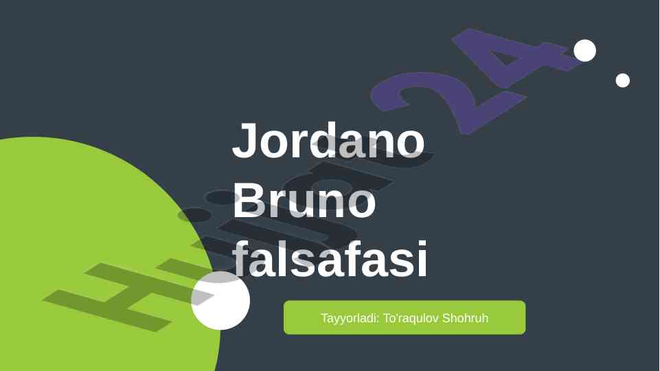 Jordano bruno falsafasi va uning ta'siri