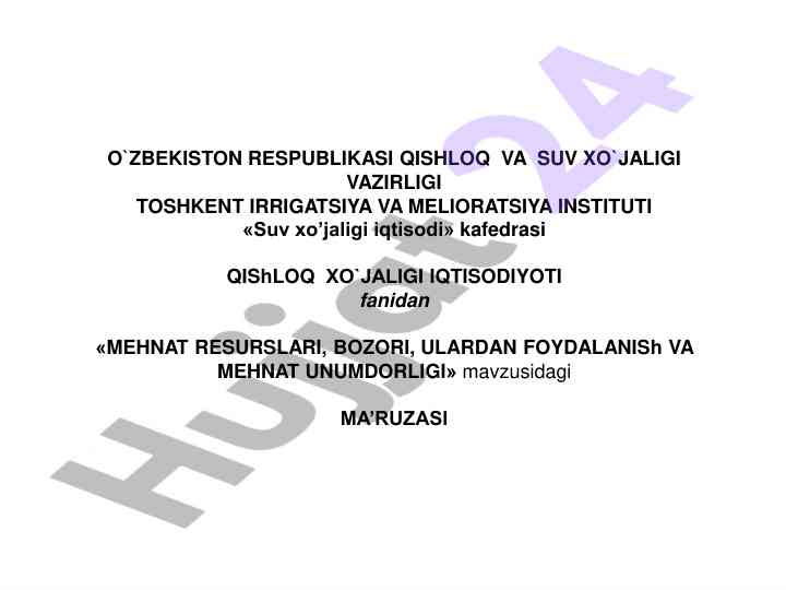 Mehnat resurslari va ularni foydalanish qishloq iqtisodida