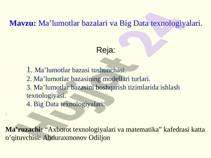 Ma’lumotlar bazalari va big data texnologiyalari
