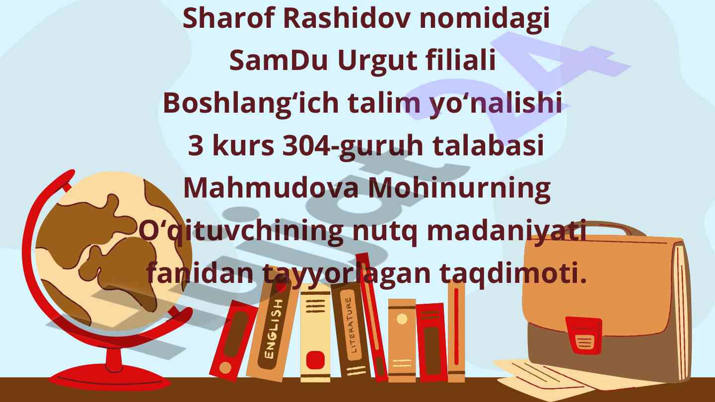 O‘qituvchi nutq madaniyati haqida taqdimot