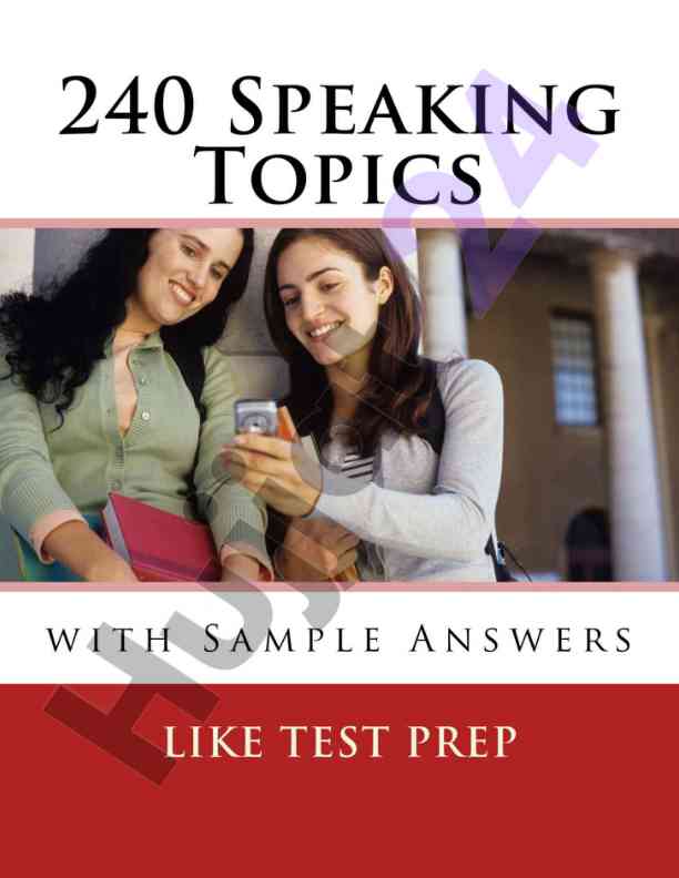 240 speaking topics with sample answers