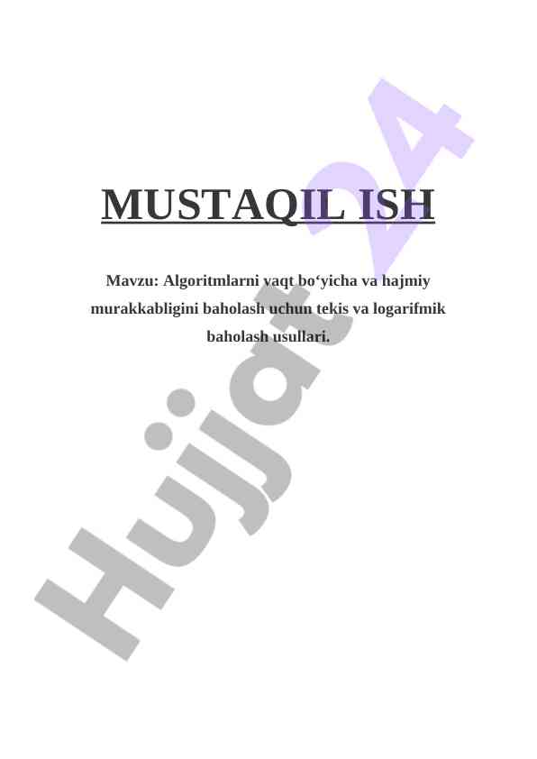 Algoritmlarni baholash usullari: vaqt va hajmiy murakkablik