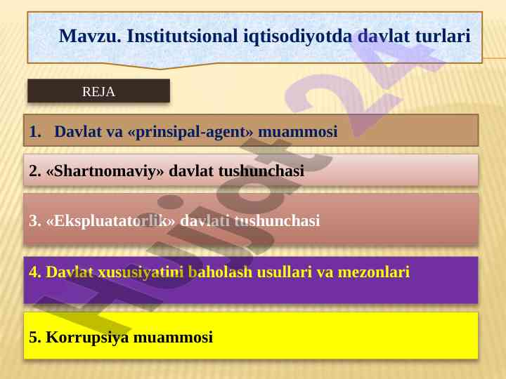 Institutsional iqtisodiyotda davlat turlari haqida