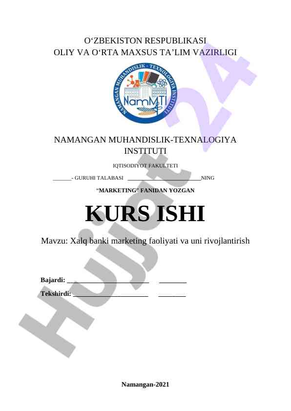 Xalq banki marketing faoliyati va uni rivojlantirish