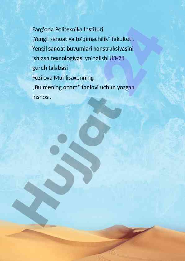 Ona mening mehribon qo'ldir