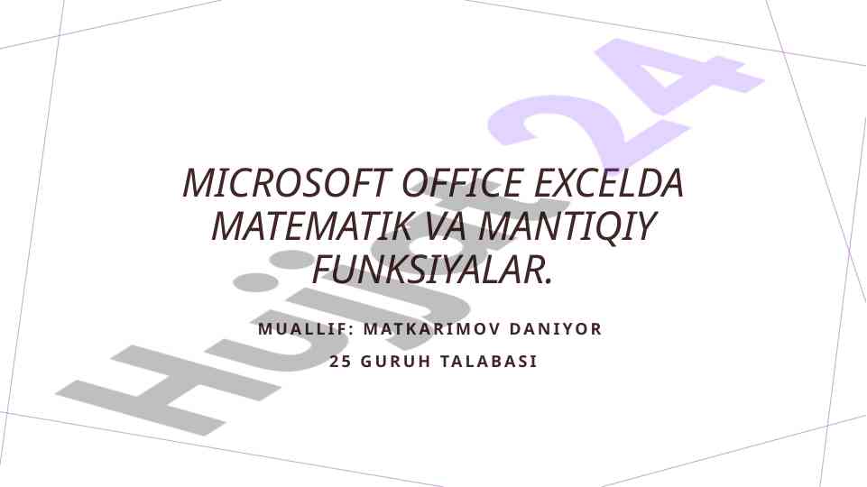 Excelda matematik va mantiqiy funktsiyalar tavsifi