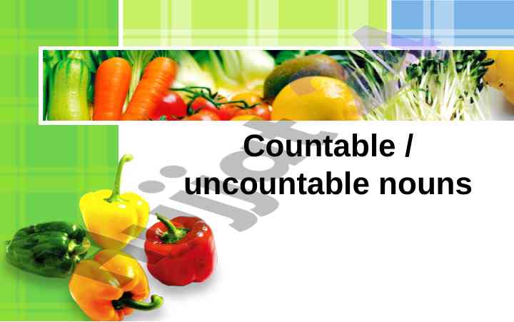 Countable and uncountable nouns in english grammar