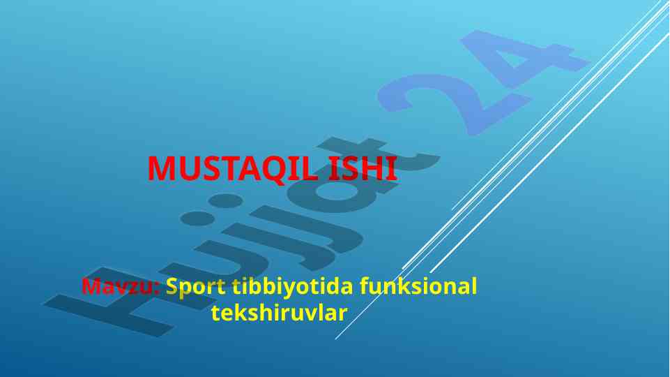 Sport tibbiyotida funksional tekshiruvlar