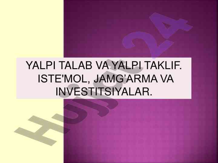 Iste'mol va investitsiyalar tahlili