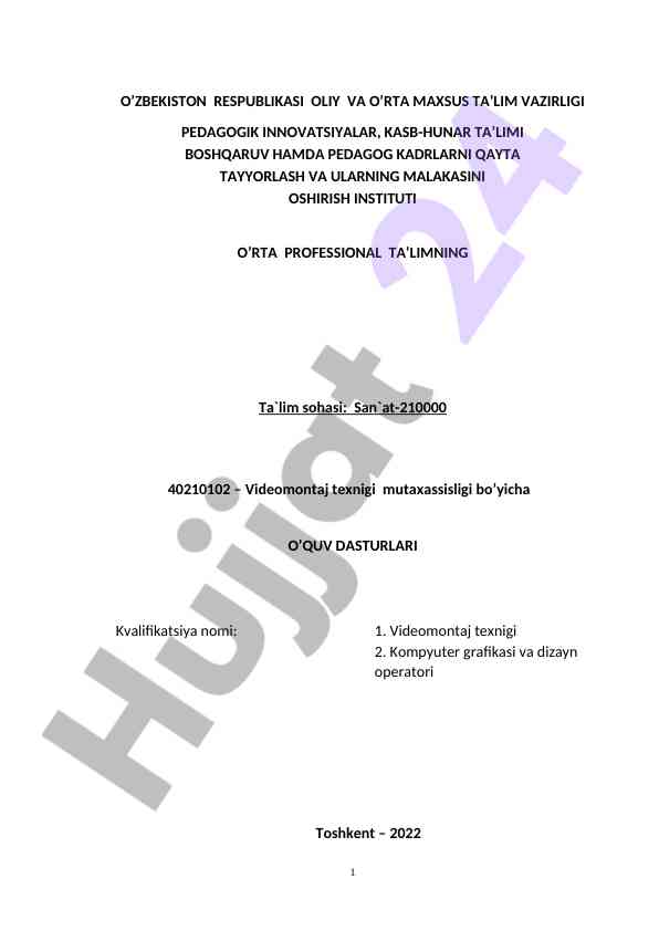 Videomontaj texnigi mutaxassisligi o‘quv dasturlari