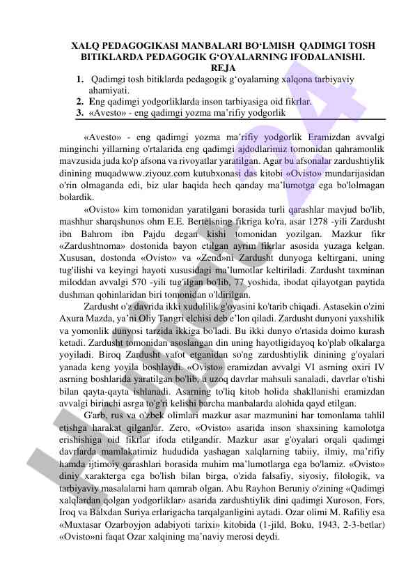 Qadimgi tosh bitiklarda pedagogik g‘oyalar