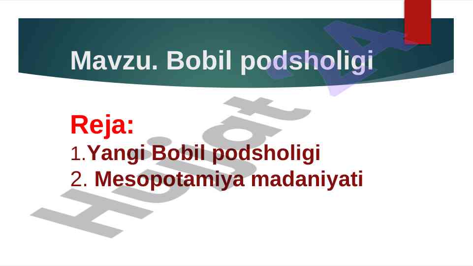 Bobil podsholigi va shumer madaniyatining tarixi