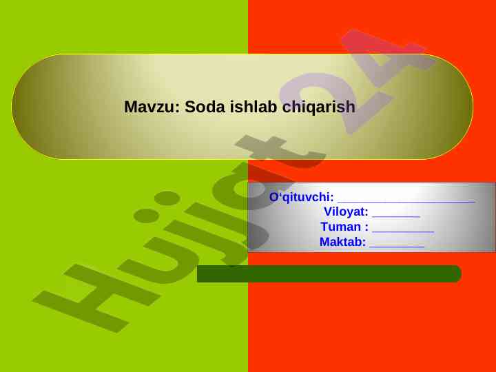 Soda ishlab chiqarish mavzusi bilan dars ishlanmasi