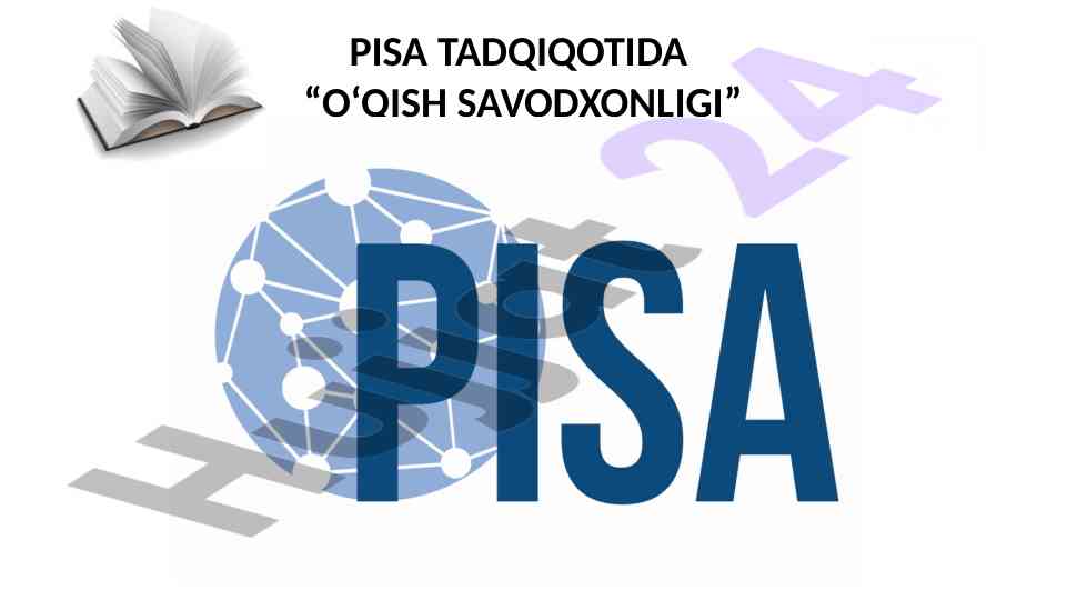 3-sinfda pisa taqdiri o‘qish savodxonligi
