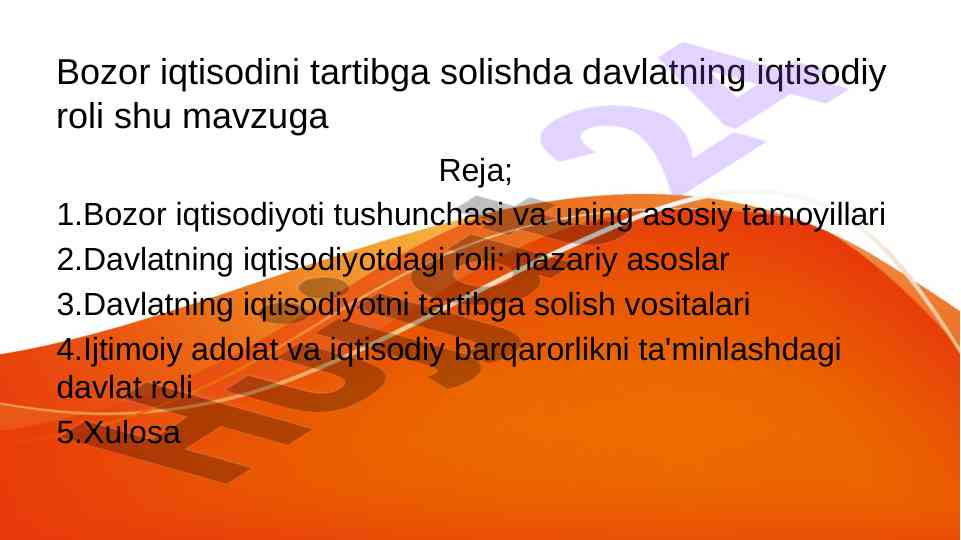 Davlatning iqtisodiy roli va bozor iqtisodiyoti