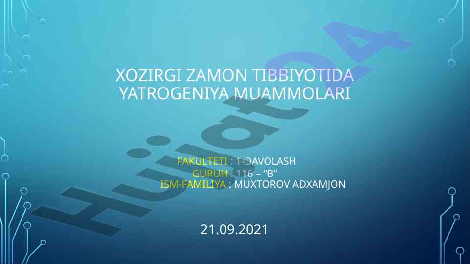 Yatrogeniya muammolari va tibbiyotdagi ahmiyati