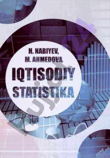 Iqtisodiy statistika darsligi oliy ta'lim uchun
