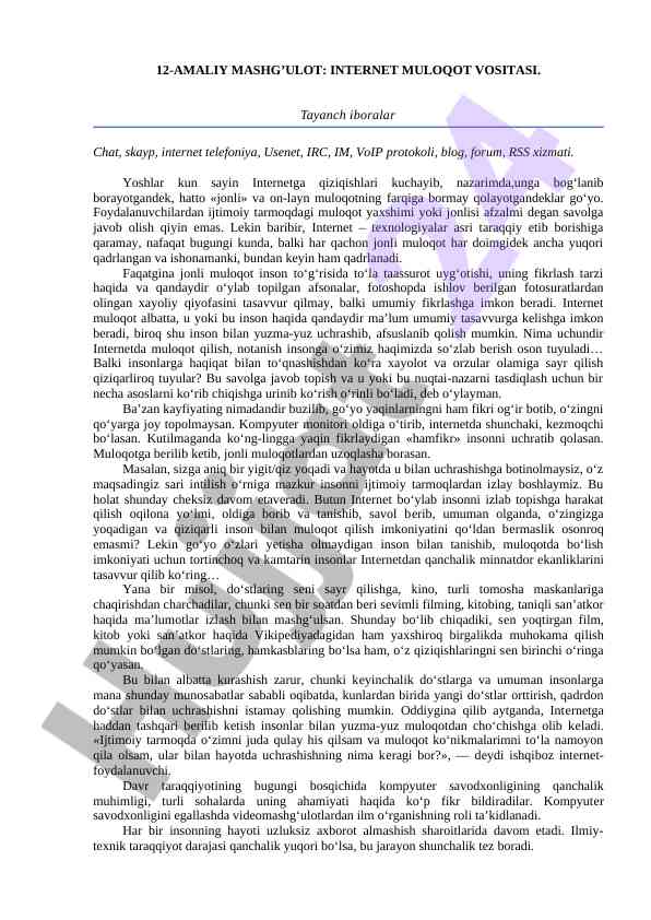 Internet muloqot vositasi bo'yicha amaliy mashg'ulot