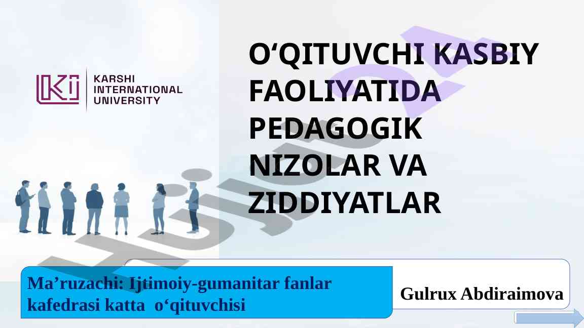 Pedagogik nizolar va ziddiyatlar tahlili