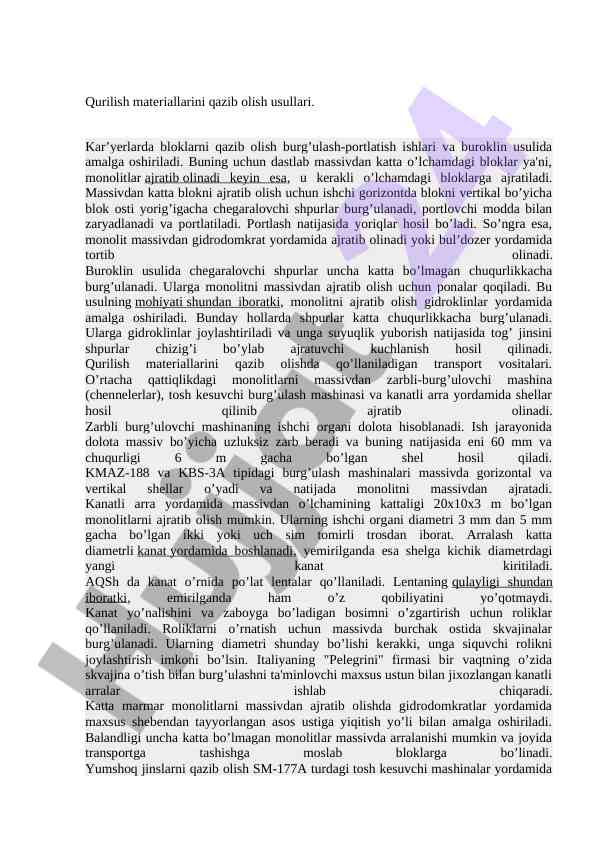 Qurilish materiallarini qazib olish usullari