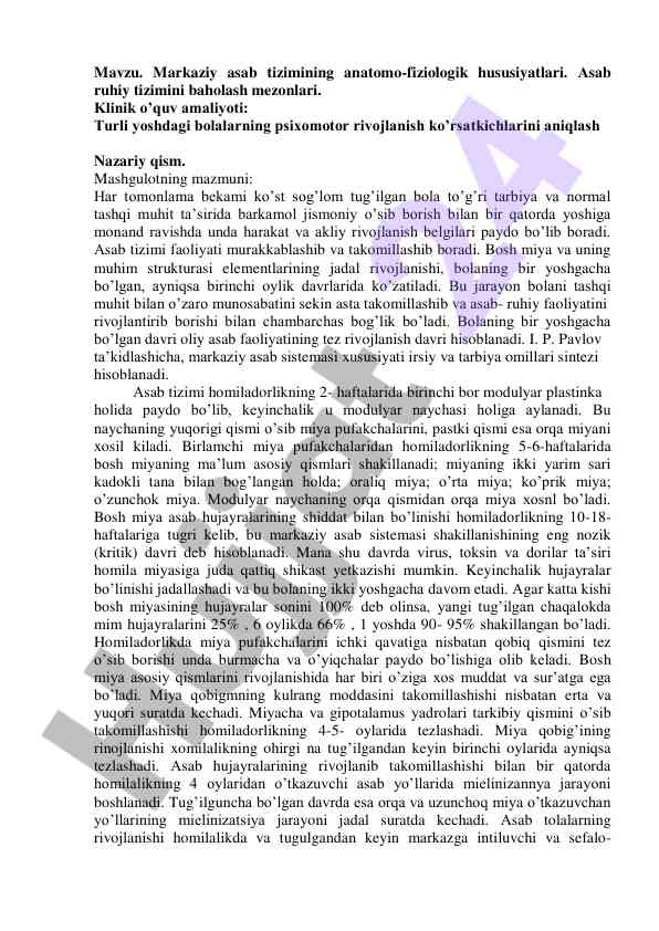 Markaziy asab tizimining anatomo-fiziologik hususiyatlari