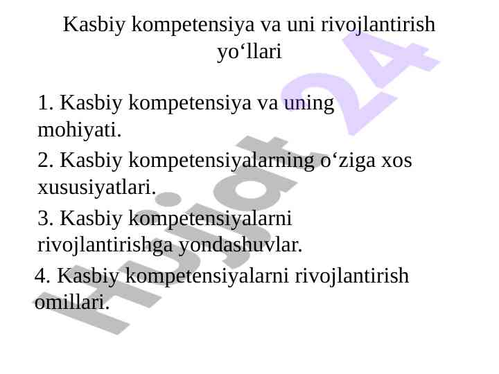Kasbiy kompetensiya va uni rivojlantirish yo‘llari