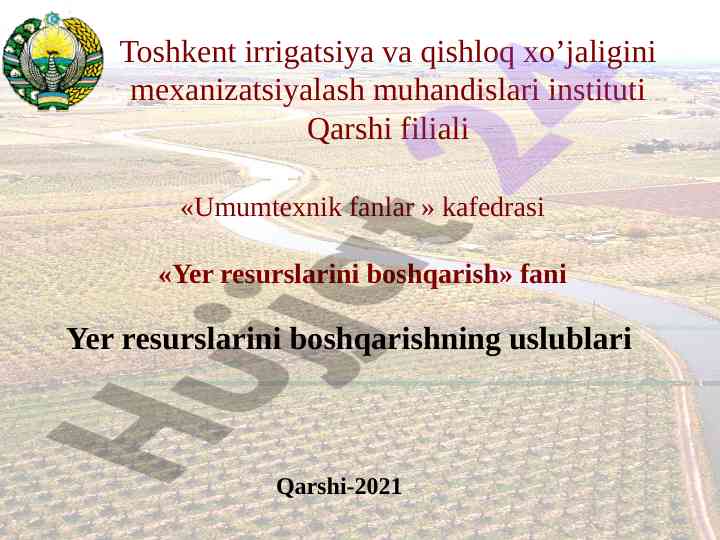 Yer resurslarini boshqarish usullari taqdimoti