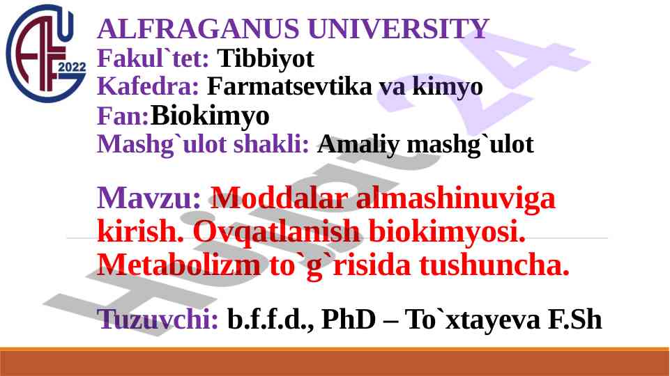 Moddalar almashinuviga kirish biokimyosi mavzusi