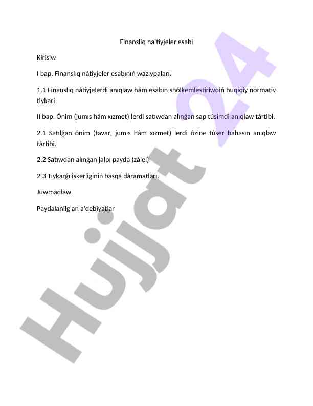 Finanslıq nátiyjeler esabınıń wazıypaları