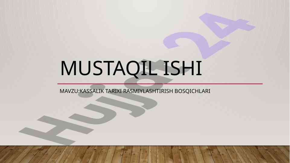 Kassalik tarixi rasmiylashtirish bosqichlari