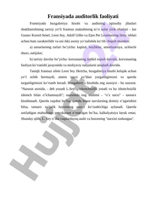 Frantsiyada auditorlik faoliyati va buxgalteriya hisobi