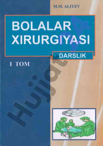 Bolalar xirurgiyasi darslik i tom