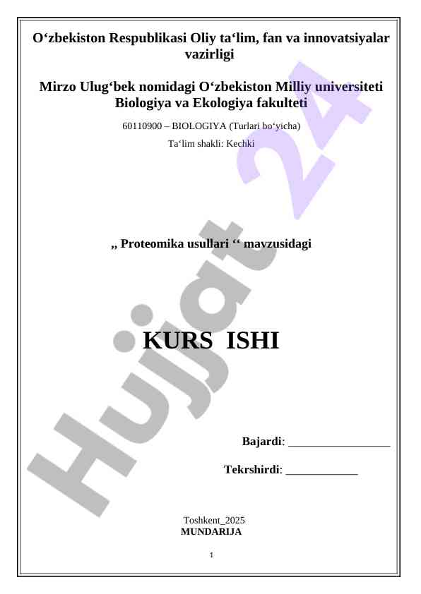 Proteomika usullari bo‘yicha kurs ishining mavzusi