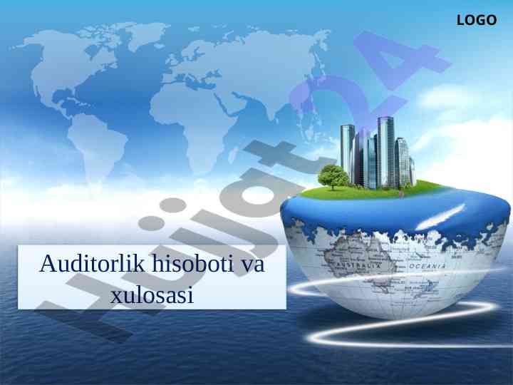 Auditorlik hisoboti va xulosasi ta'limi