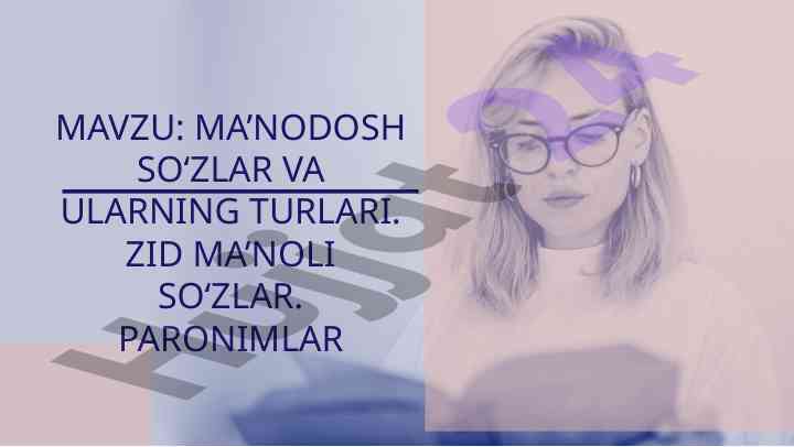 Sinonimlar va ularning turlari ma'nodosh so'zlar