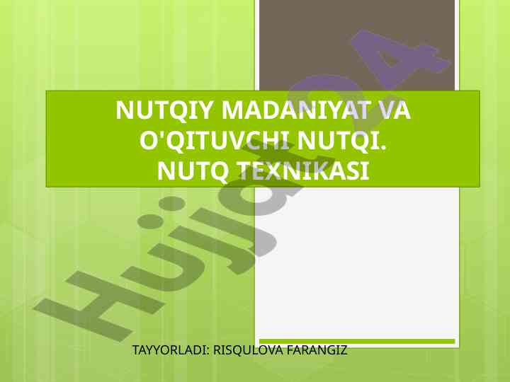 Nutq madaniyati va o'qituvchi nutqi asoslari