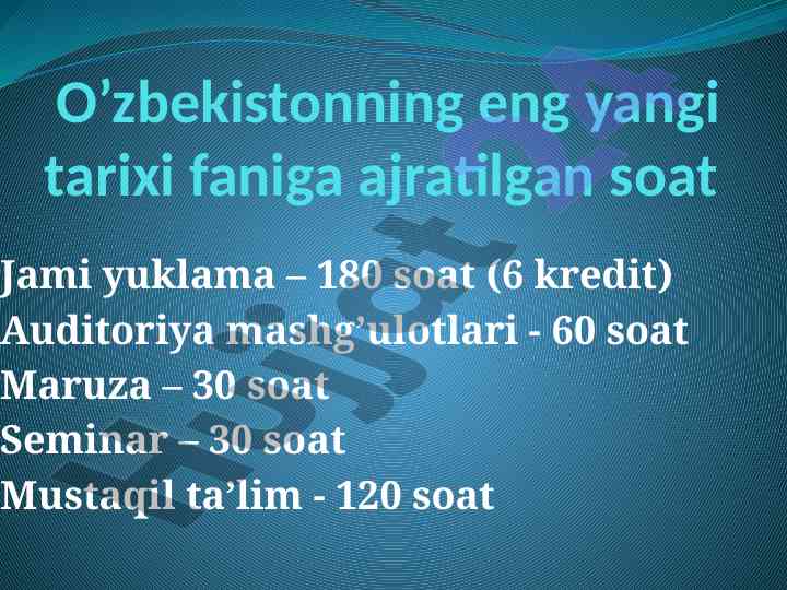 O‘zbekistanning eng yangi tarixi faniga kirish