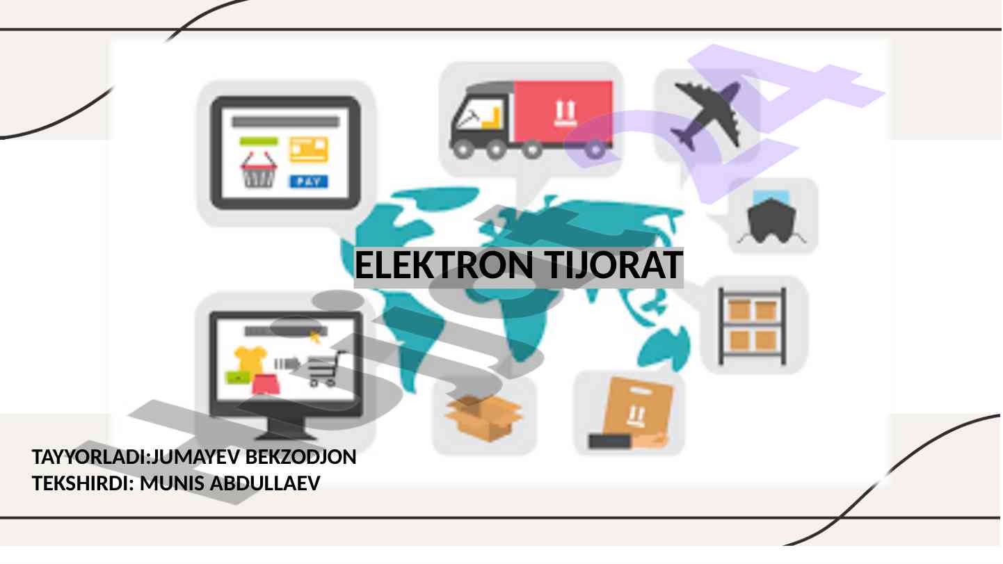 Elektron tijorat tarixi va rivojlanishi