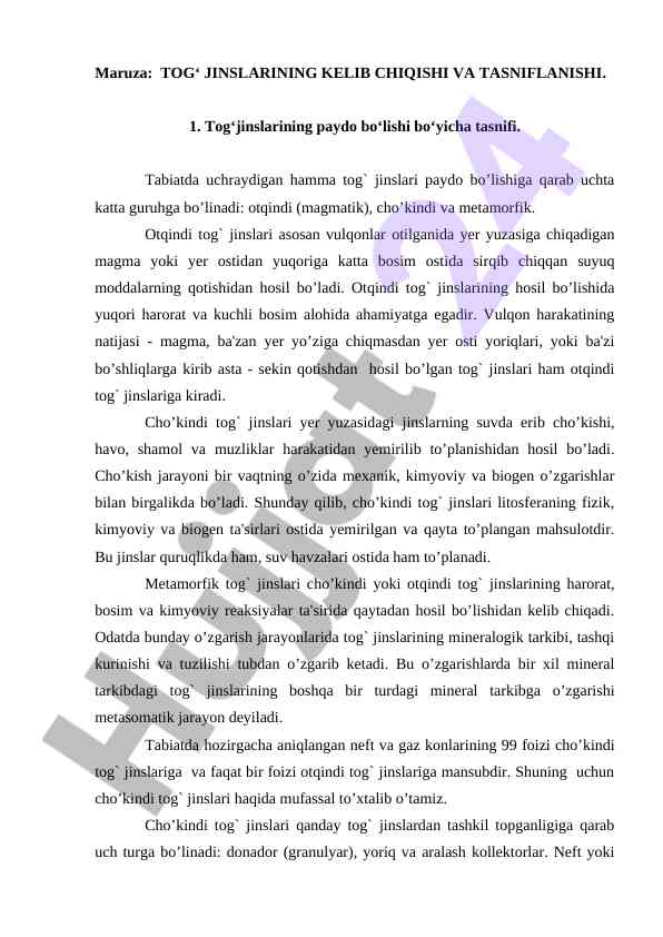 Tog‘ jinslarining kelib chiqishi va tasniflanishi