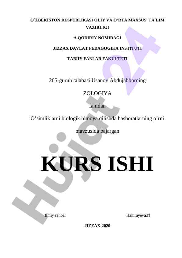 O’simliklarni biologik himoya qilishda hashoratlarning o’rni