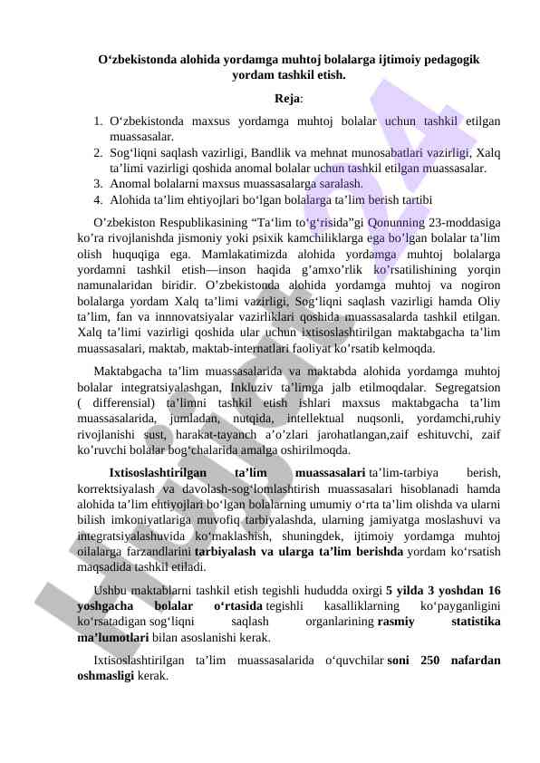 Ijtimoiy pedagogik yordamga muhtoj bolalar tashkili