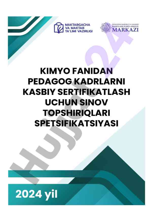 Kimyo fanidan pedagog kadrlar sinovlari mavzulari