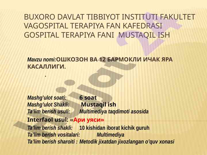 Gospital terapiya fani asosida mustaqil ish